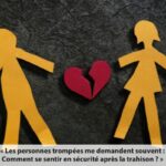 Infidélité et trahison dans le couple : comprendre, traverser et se reconstruire